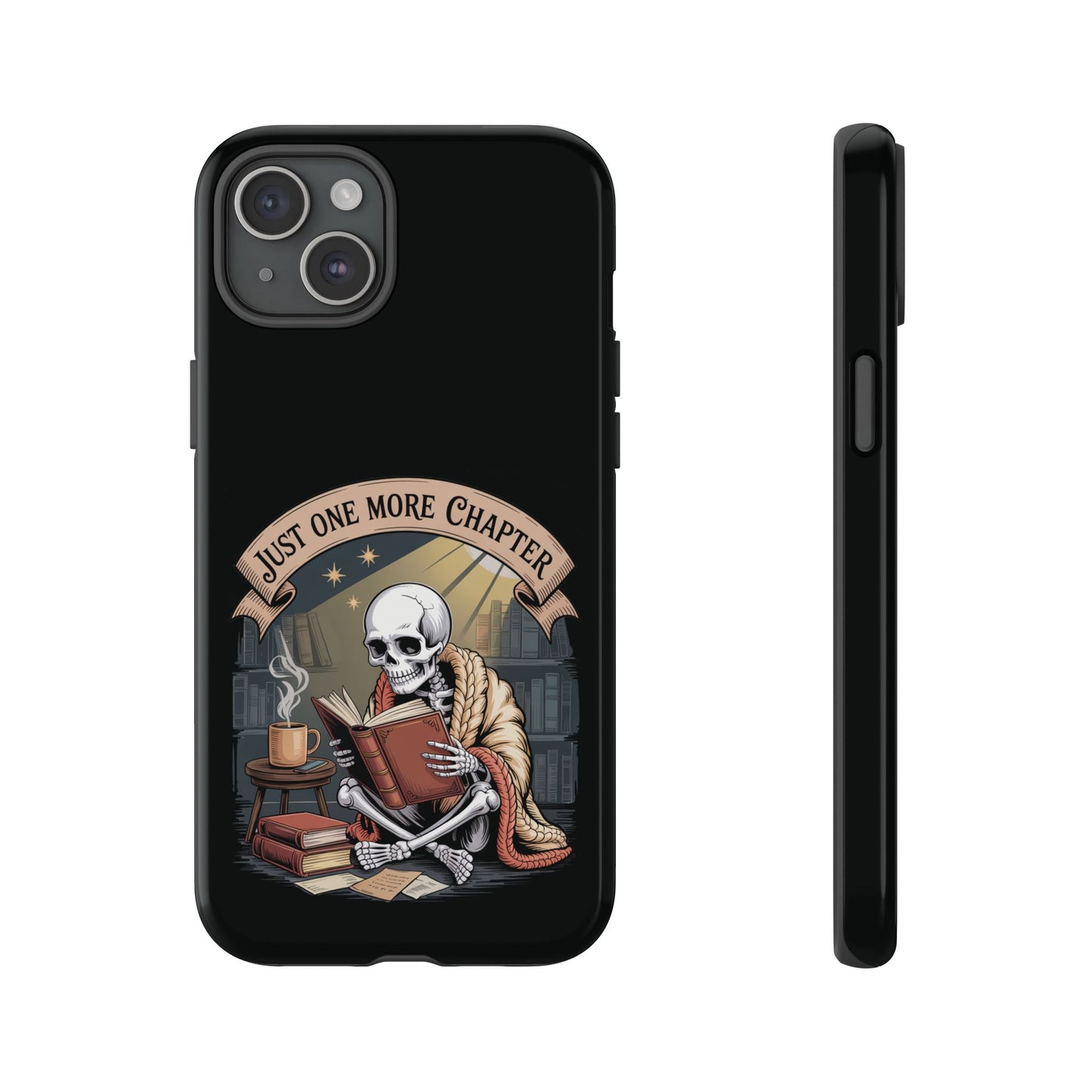 Just One More Chapter - Phone Case