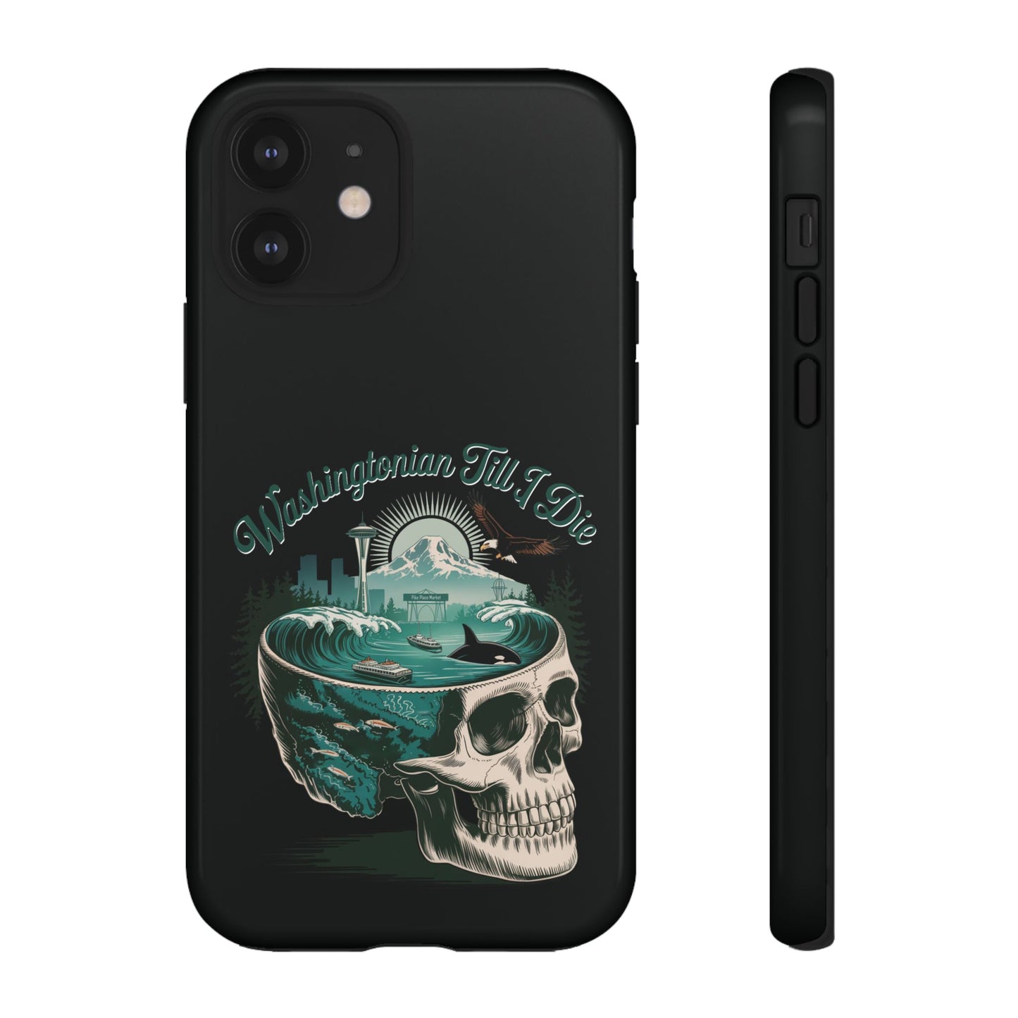 Washingtonian Till I Die - Phone Case