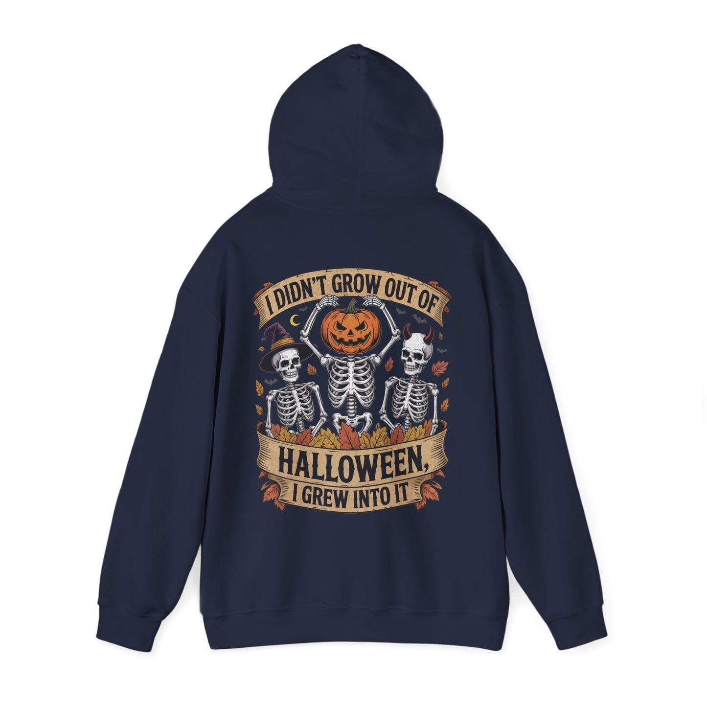 I Didn’t Grow Out of Halloween, I Grew Into It - Unisex Hoodie