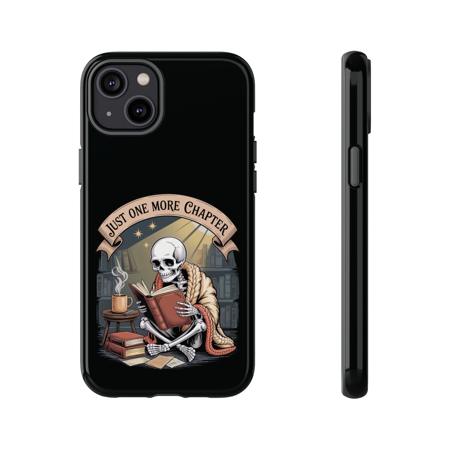 Just One More Chapter - Phone Case