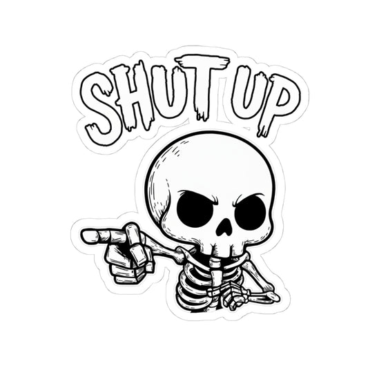 Dark gothic skeleton sticker with furious skull pointing and “Shut Up” text – SkeletonWear Apparel spooky decal design