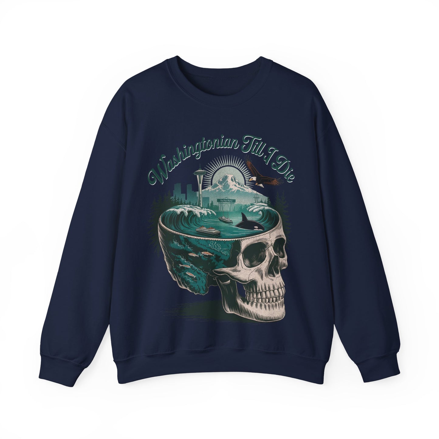 Washingtonian Till I Die - Unisex Sweatshirt