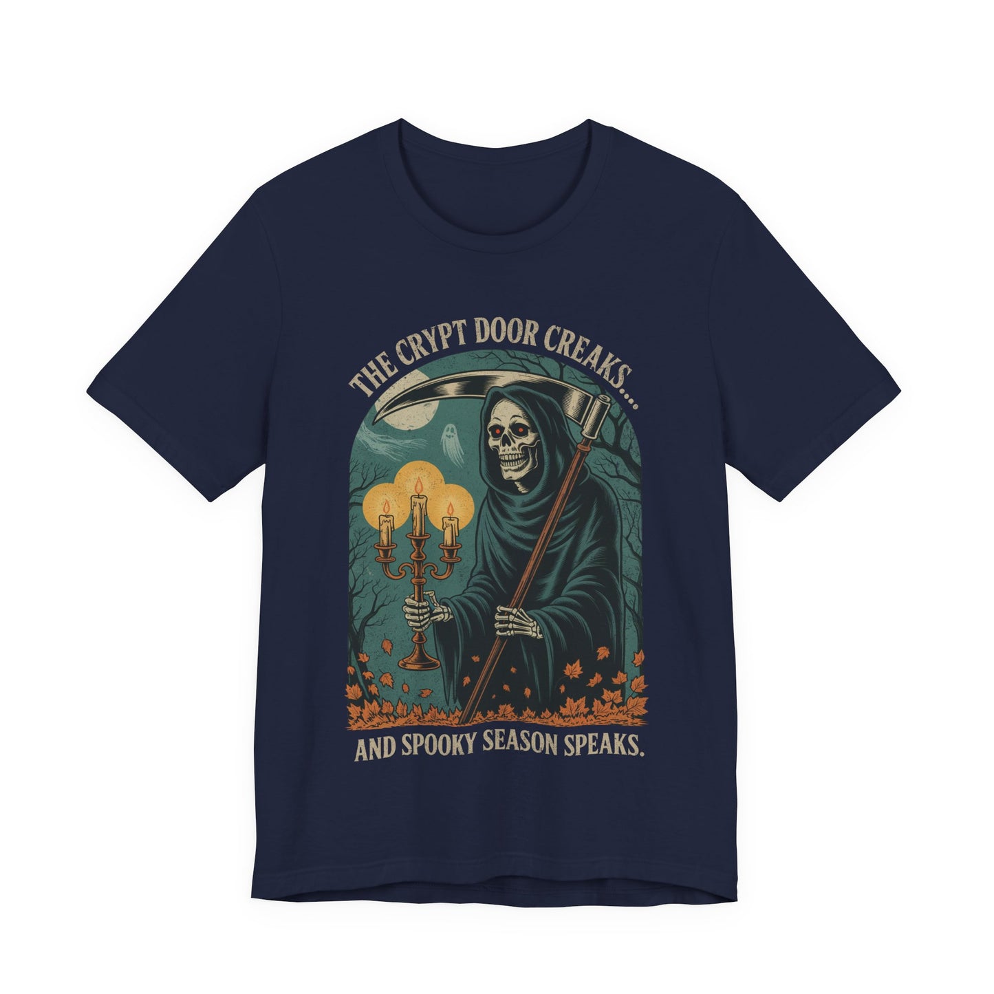 The Crypt Door Creaks… And Spooky Season Speaks. - Unisex T-Shirt