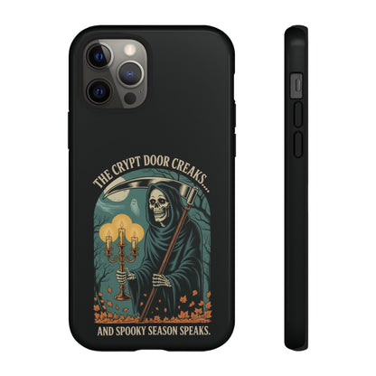 The Crypt Door Creaks… And Spooky Season Speaks.  - Phone Case
