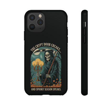 The Crypt Door Creaks… And Spooky Season Speaks.  - Phone Case