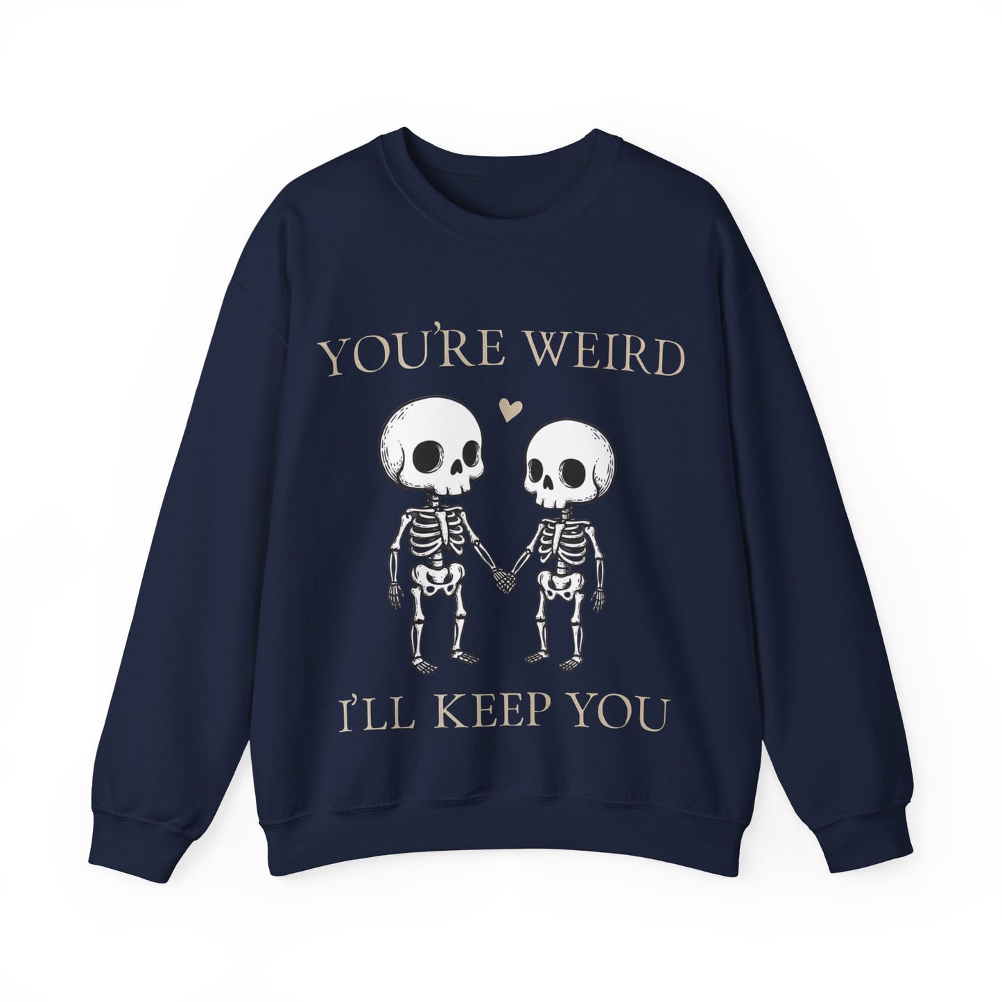 I'll Keep You - Unisex Sweatshirt