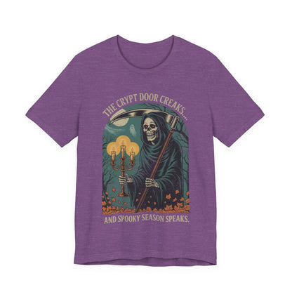 The Crypt Door Creaks… And Spooky Season Speaks. - Unisex T-Shirt
