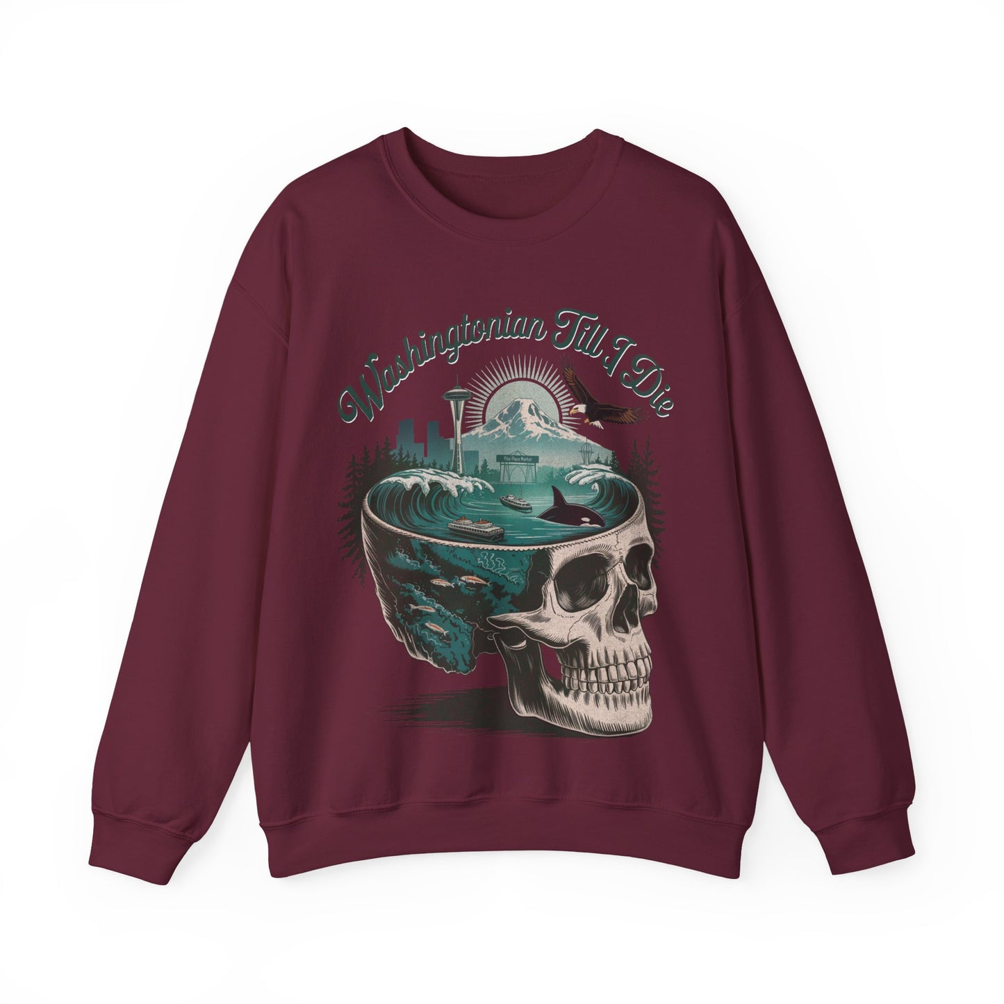 Washingtonian Till I Die - Unisex Sweatshirt