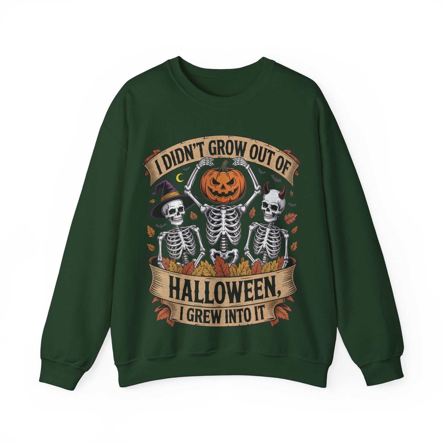I Didn’t Grow Out of Halloween, I Grew Into It - Unisex Sweatshirt