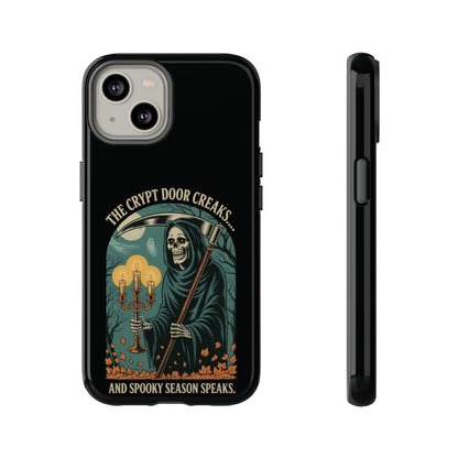 The Crypt Door Creaks… And Spooky Season Speaks.  - Phone Case