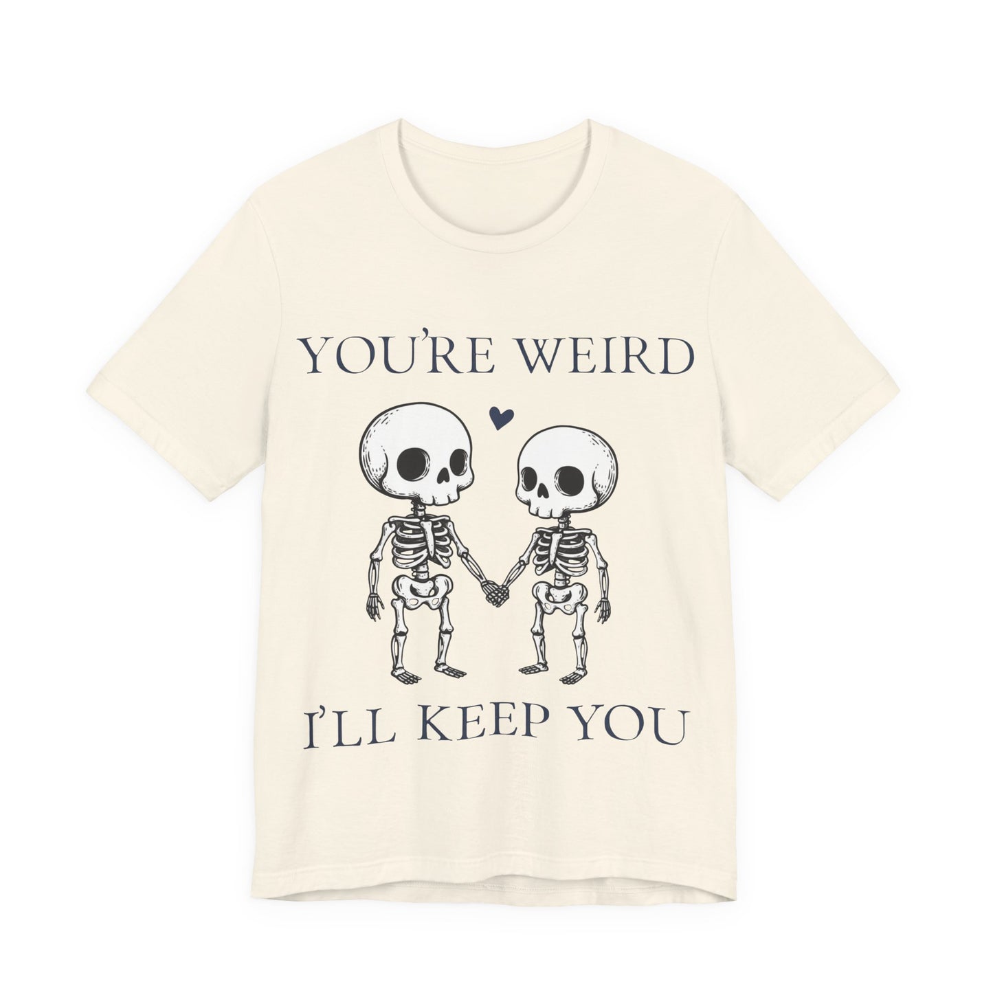 I'll Keep You - Unisex T-Shirt