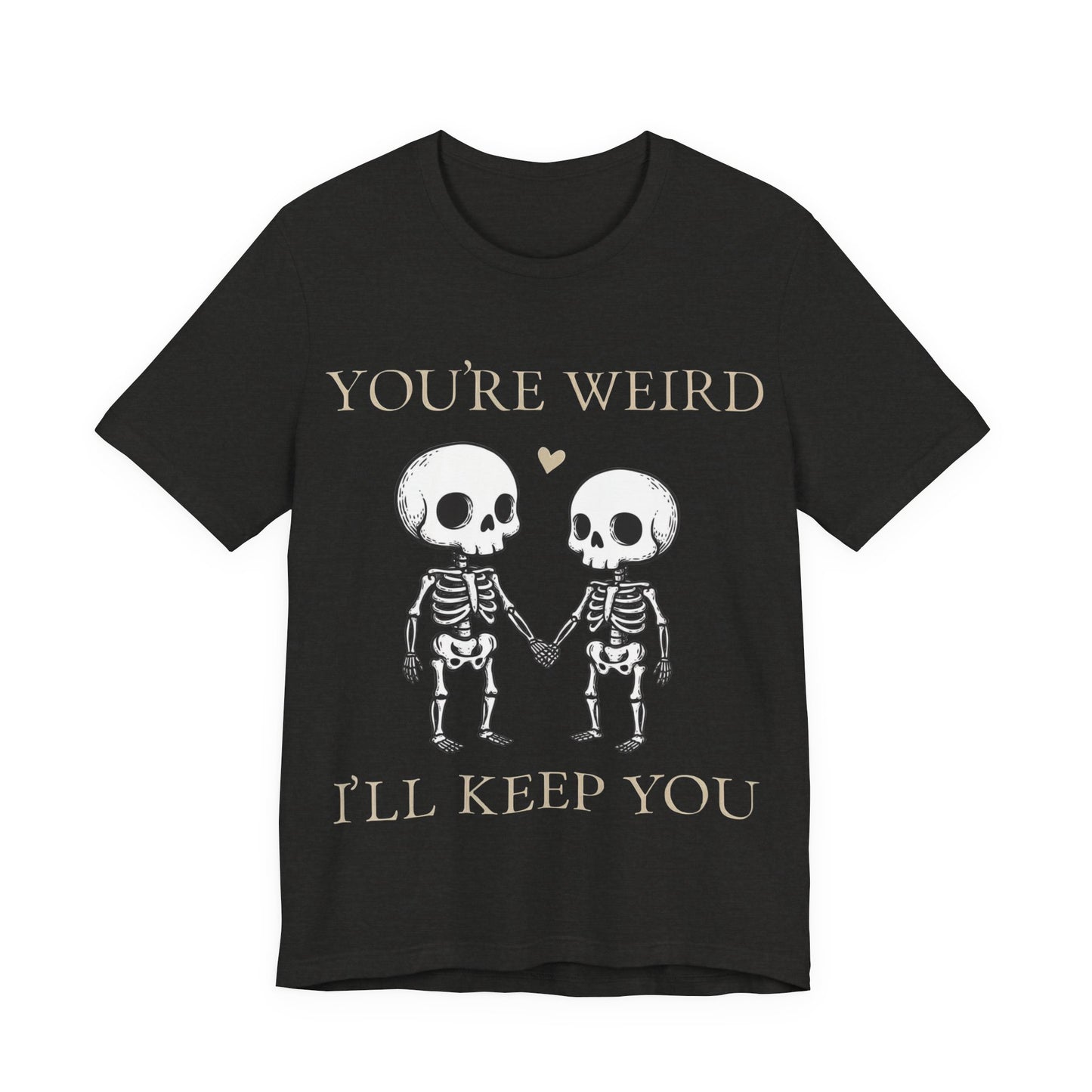 I'll Keep You - Unisex T-Shirt