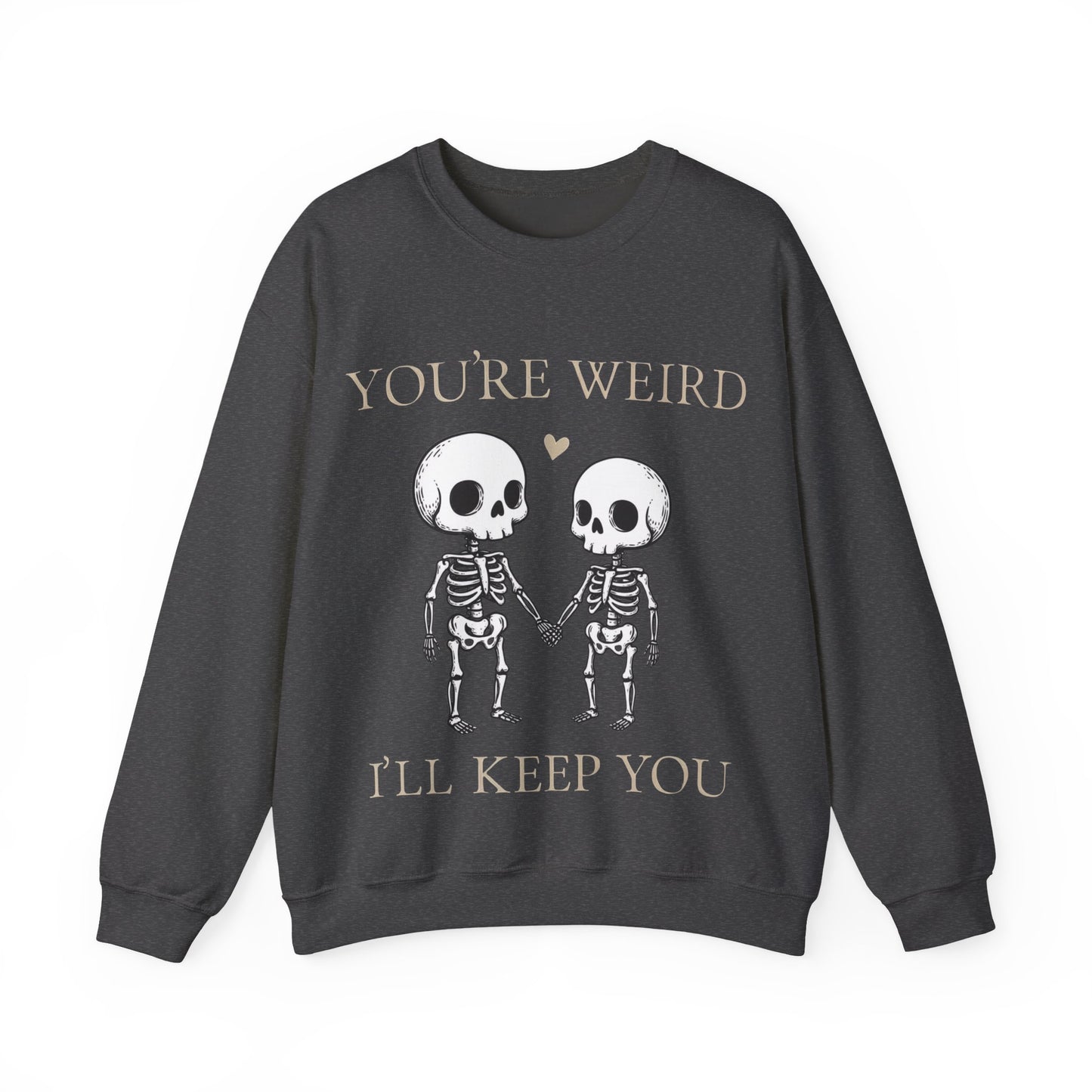 I'll Keep You - Unisex Sweatshirt