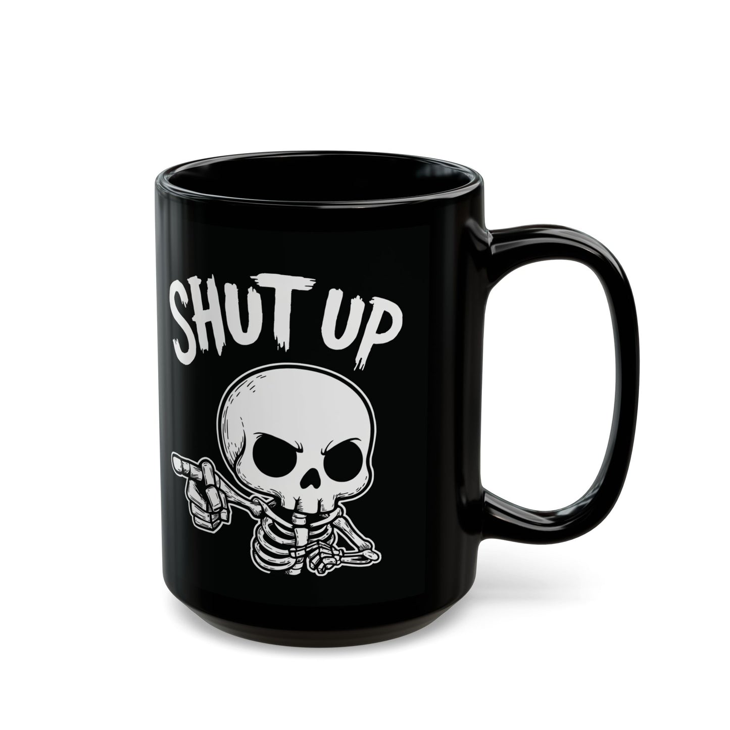 Dark gothic skeleton mug with furious skull pointing and “Shut Up” text – SkeletonWear Apparel spooky drinkware gift