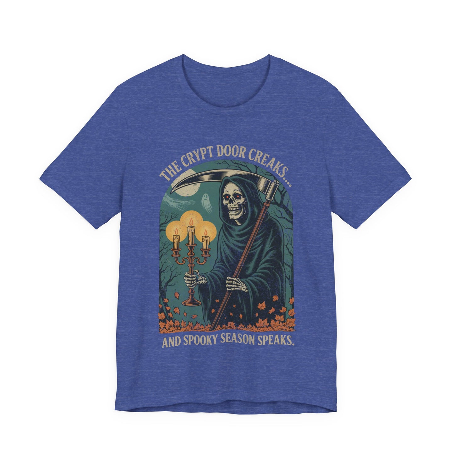 The Crypt Door Creaks… And Spooky Season Speaks. - Unisex T-Shirt