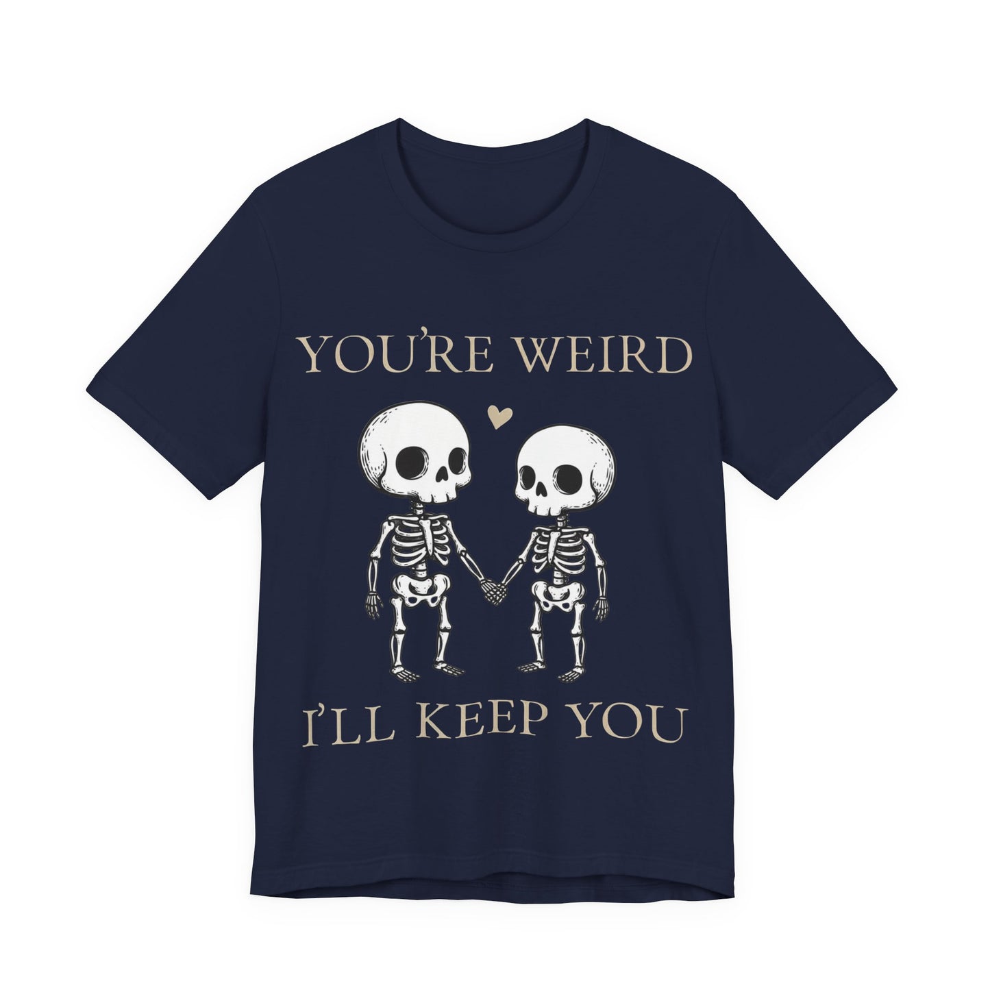 I'll Keep You - Unisex T-Shirt