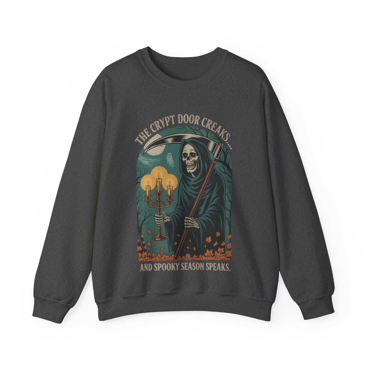 The Crypt Door Creaks… And Spooky Season Speaks. - Unisex Sweatshirt