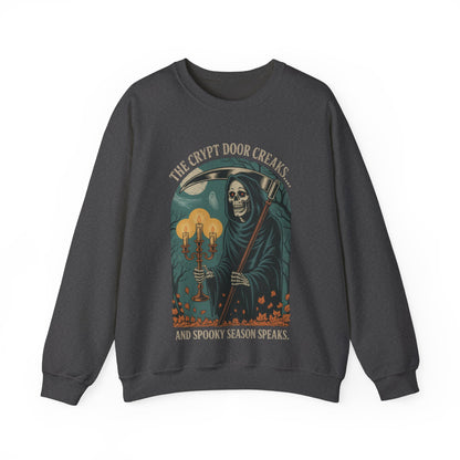 The Crypt Door Creaks… And Spooky Season Speaks. - Unisex Sweatshirt