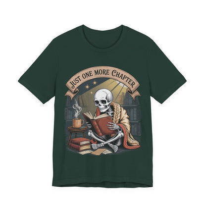 Just One More Chapter - Unisex T-Shirt