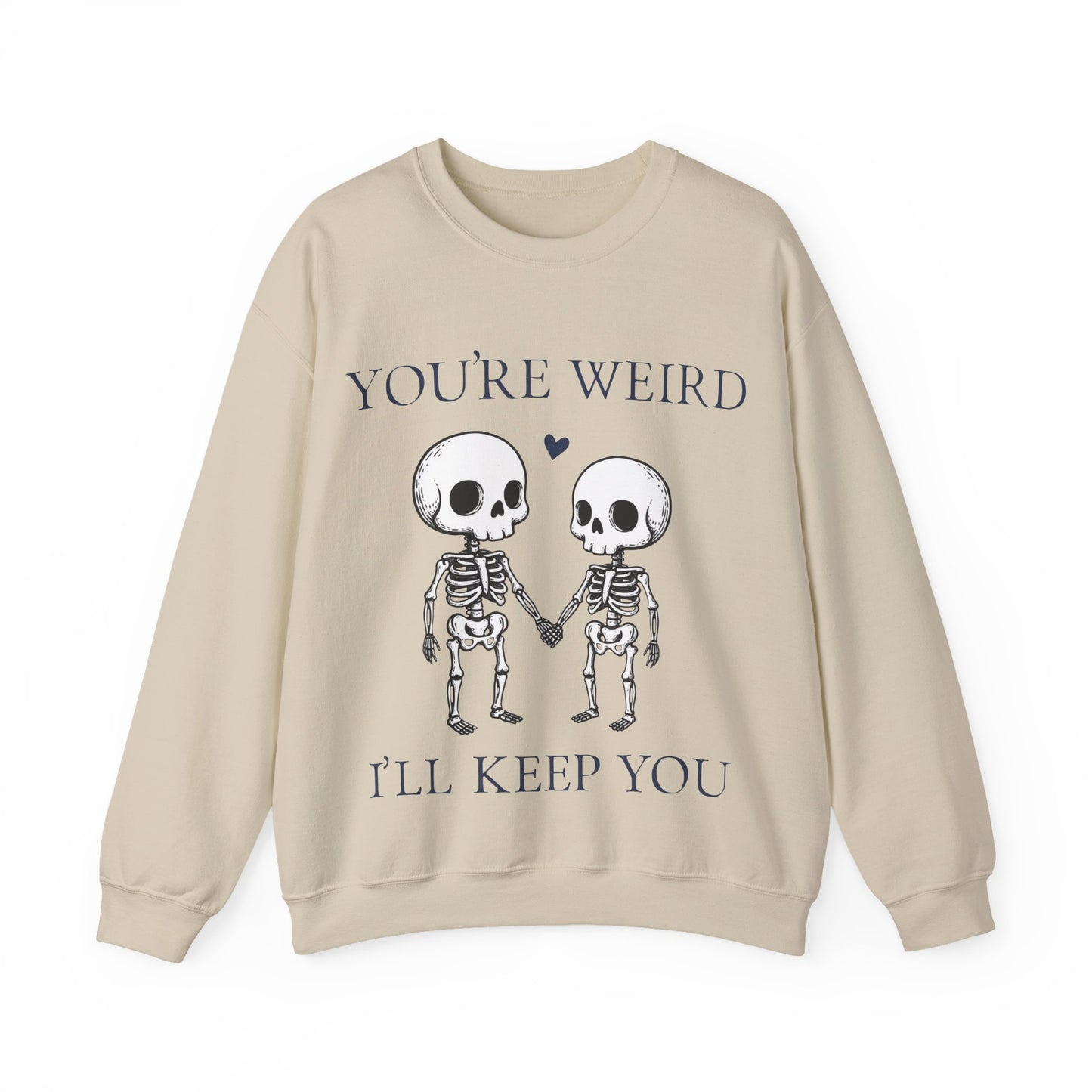 I'll Keep You - Unisex Sweatshirt