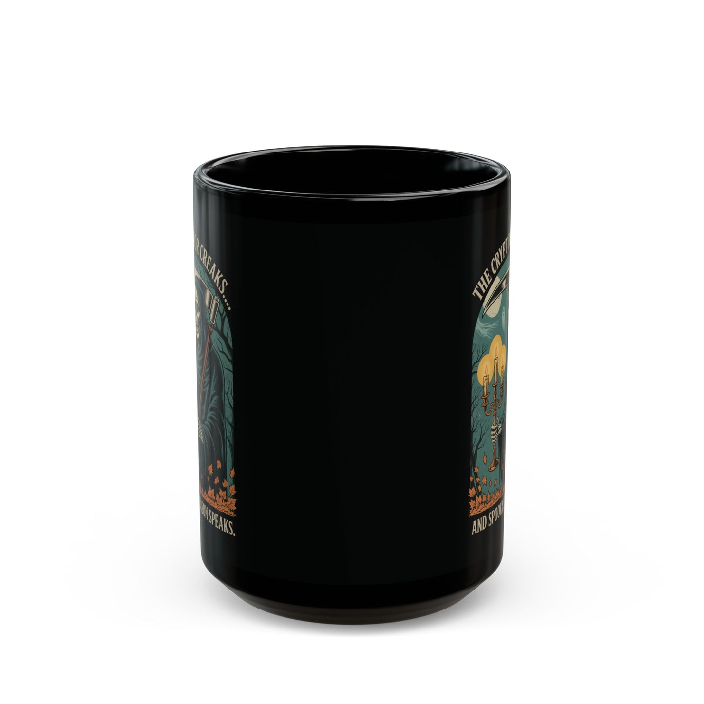 The Crypt Door Creaks… And Spooky Season Speaks. - Mug