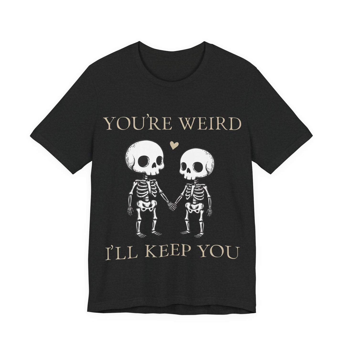 I'll Keep You - Unisex T-Shirt