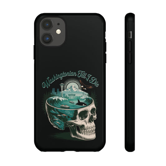 Washington Till I Die phone case with skull, Space Needle, Orca, eagle, ferry, and mountains by SkeletonWear Apparel