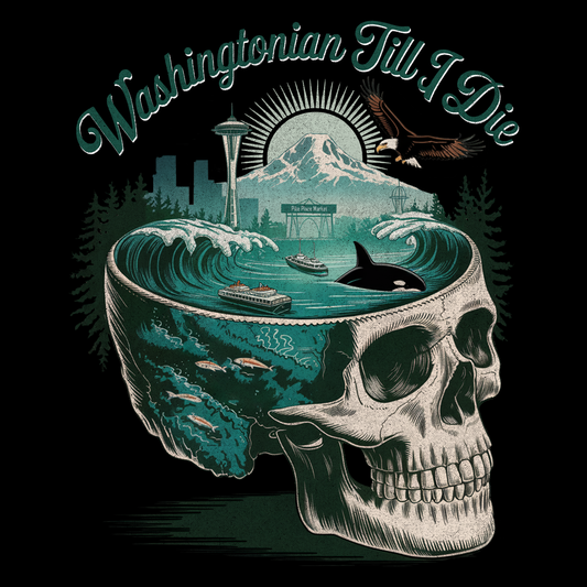 Washington Till I Die shirt with skull design featuring Space Needle, Orca, eagle, ferry, mountains, and forests by SkeletonWear Apparel